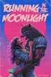 Running in the Moonlight (eBook, ePUB) - Bild 1