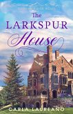 The Larkspur House (Haven Ridge, #3) (eBook, ePUB)