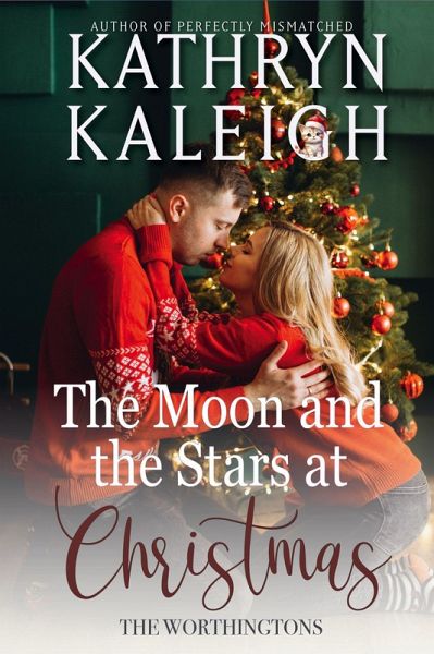 The Moon and the Stars at Christmas (The Worthingtons) (eBook, ePUB) The Moon and the Stars at Christmas (The Worthingtons) (eBook, ePUB)