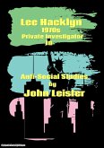 Lee Hacklyn 1970s Private Investigator in Anti-Social Studies (eBook, ePUB)