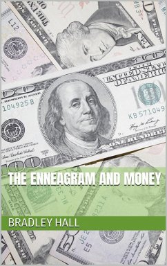 The Enneagram and Money (eBook, ePUB) - Hall, Bradley