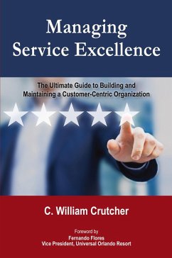 Managing Service Excellence - Crutcher, C. William