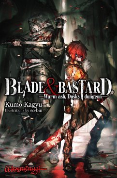 Blade & Bastard, Vol. 1 (light novel) - Kagyu, Kumo