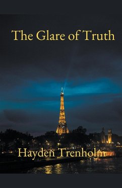 The Glare of Truth - Trenholm, Hayden