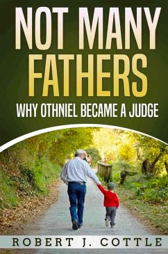 Not Many Fathers - Cottle, Robert J