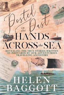 Posted in the Past Hands Across the Sea - Baggott, Helen