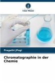 Chromatographie in der Chemie