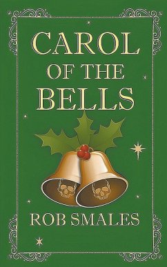 Carol of the Bells - Smales, Rob