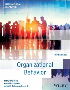 Organizational Behavior, International Adaptation - Uhl-Bien, Mary;Piccolo, Ronald F.;Schermerhorn, John R.