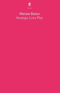 Strategic Love Play - Battye, Miriam