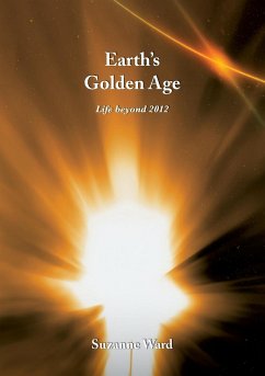 Earth's Golden Age - Ward, Suzanne