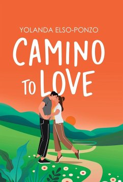 Camino to Love - Elso-Ponzo, Yolanda