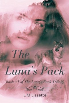 The Luna's Pack - Lissette, L M