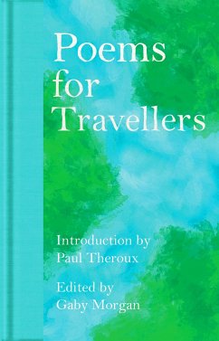 Poems for Travellers - Morgan, Gaby