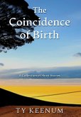 The Coincidence of Birth