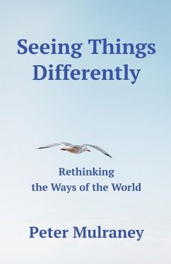 Seeing Things Differently - Mulraney, Peter