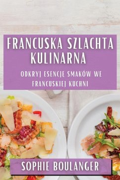 Francuska Szlachta Kulinarna - Boulanger, Sophie