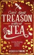 Can't Spell Treason Without Tea - Bild 1