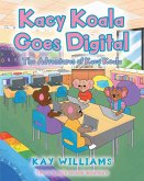 Kacy Koala Goes Digital