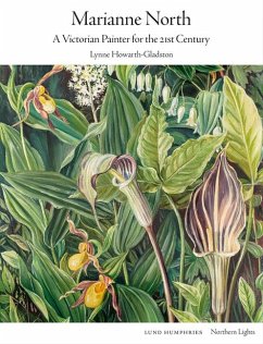 Marianne North - Howarth-Gladston, Lynne