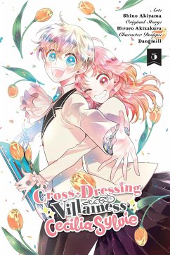 Cross-Dressing Villainess Cecilia Sylvie, Vol. 5 (manga) - Akizakura, Hiroro