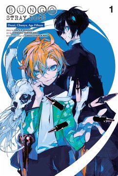 Bungo Stray Dogs: Dazai, Chuuya, Age Fifteen, Vol. 1 - Asagiri, Kafka