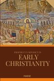 Prophecy's Mindset in Early Christianity