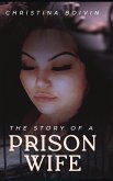 The Story Of A Prison Wife