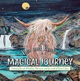 Bea and Brodie's - Magical Journey