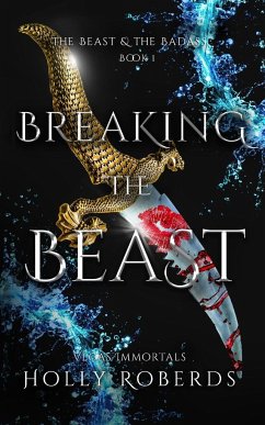 Breaking the Beast - Roberds, Holly