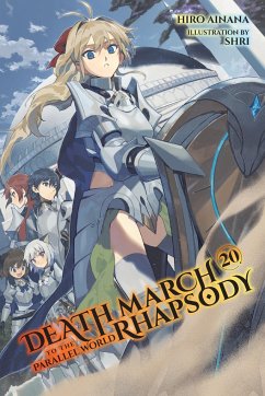 Death March to the Parallel World Rhapsody, Vol. 20 (light novel) - Ainana, Hiro