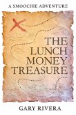 The Lunch Money Treasure