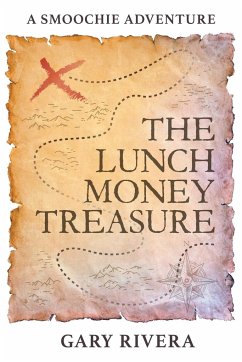 The Lunch Money Treasure - Rivera, Gary