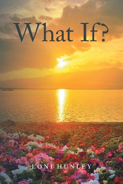 What If? - Hunley, Loni