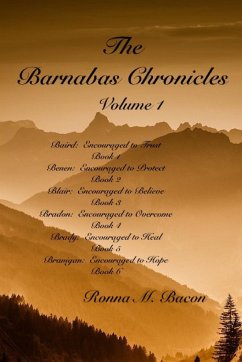 The Barnabas Chronicles Volume 1 - Bacon, Ronna M