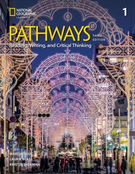 Pathways Reading, Writing, and Critical Thinking 1: StudentaEUR(TM)s Book Pathways Reading, Writing, and Critical Thinking 1: StudentaEUR(TM)s Book