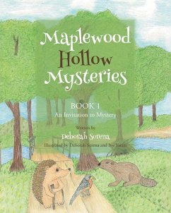 Maplewood Hollow Mysteries BOOK 1 An Invitation to Mystery - Sorena, Deborah