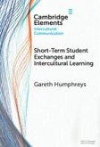 Short-Term Student Exchanges and Intercultural Learning