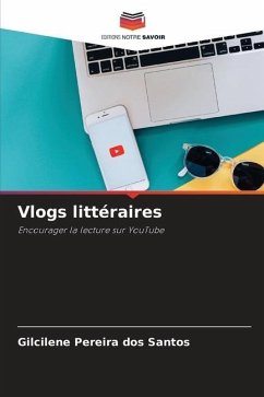 Vlogs littéraires - Pereira dos Santos, Gilcilene