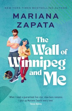 The Wall of Winnipeg and Me - Zapata, Mariana