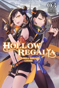 Hollow Regalia, Vol. 3 (light novel) - Mikumo, Gakuto