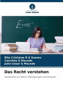 Das Recht verstehen - Soares, Rita Cristiane R G;Macedo, Conchita G;Macedo, Julio Cesar G