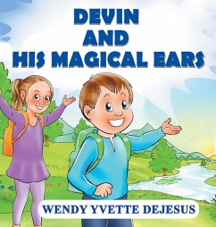 Devin and His Magical Ears - Yvette DeJesus, Wendy