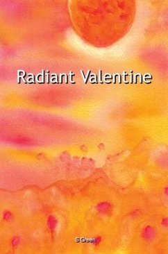 Radiant Valentine - Green, S.