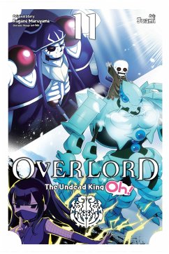 Overlord: The Undead King Oh!, Vol. 11 - Maruyama, Kugane