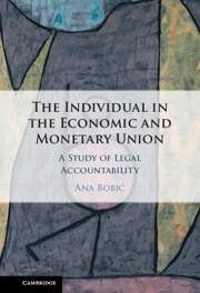 The Individual in the Economic and Monetary Union - Bobic, Ana