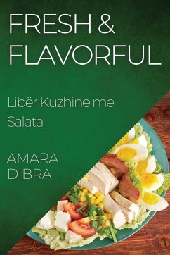 Fresh & Flavorful - Dibra, Amara