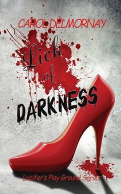 Lick Of Darkness - Delmornay, Carol