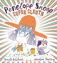 Penelope Snoop, Super Sleuth - Butchart, Pamela