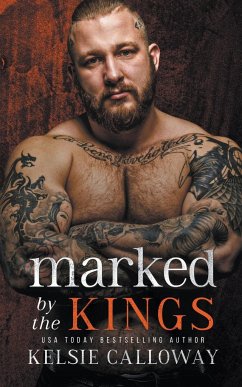 Marked By The Kings - Calloway, Kelsie